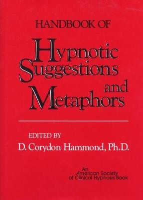 Handbook of Hypnotic Suggestions and Metaphors foto