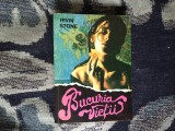 n5 Bucuria vietii &ndash; Irving Stone