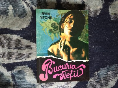 n5 Bucuria vietii &amp;ndash; Irving Stone foto