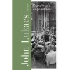 Demokr&aacute;cia &eacute;s populizmus - F&eacute;lelem &eacute;s gyűl&ouml;let - John Lukacs, carte in maghiara, 2025, Politica si societate