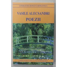 POEZII de VASILE ALECSANDRI , CONTINE UN DOSAR CRITIC , 2020