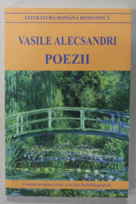 POEZII de VASILE ALECSANDRI , CONTINE UN DOSAR CRITIC , 2020 foto