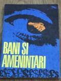 DVP9 0442 Istorie - Bani si Amenintari