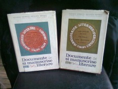 DOCUMENTE SI MANUSCRISE LITERARE 2 VOLUME foto