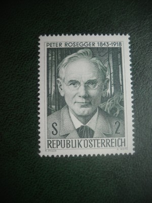 HOPCT TIMBRE MNH 814 POETUL PETER ROSEGGER 1968 -1 VAL AUSTRIA foto