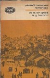 Pionierii romanului romanesc Ion Ghica G. Baronzi carte veche Editura Minerva Biblioteca pentru toti 1973