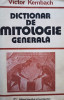 Victor Kernbach - Dictionar de mitologie generala (editia 1989)