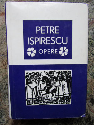 Petre Ispirescu - Opere (volumul 2) foto