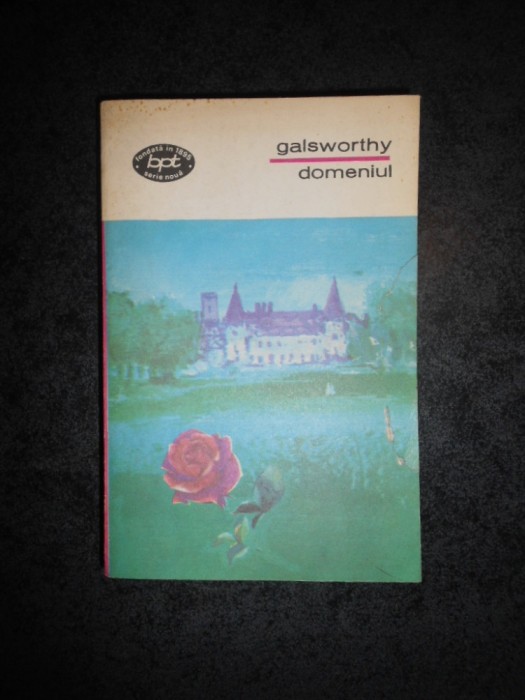 JOHN GALSWORTHY - DOMENIUL