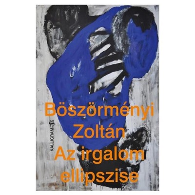 Az irgalom ellipszise - B&amp;ouml;sz&amp;ouml;rm&amp;eacute;nyi Zolt&amp;aacute;n foto