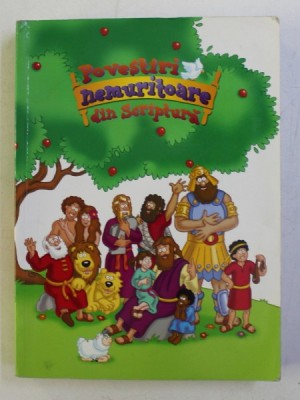 POVESTIRI NEMURITOARE DIN SCRIPTURA , ilustratiile de KELLY PULLEY , 2006 foto
