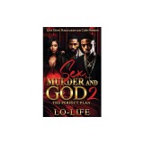 Sex, Murder and God 2