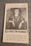 Ce e nou in femeie ? micro eseuri de psihologie Dr. Milcoveanu Serban