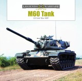 M60 Tank: Us Cold War Mbt