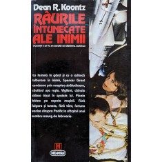 Raurile Intunecate Ale Inimii - Dean R. Koontz , F439