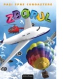 DVD Enciclopedia Junior nr. 4. Pasi spre cunoastere - Zborul (carte + DVD)