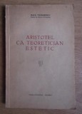 Aristotel ca teoretician estetic (1938) - Raul Teodorescu