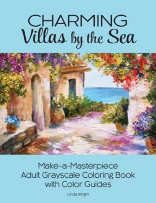 Charming Villas by the Sea: Make-A-Masterpiece Adult Grayscale Coloring Book with Color Guides foto