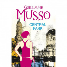 Central Park (Editie necartonata), Guillaume Musso