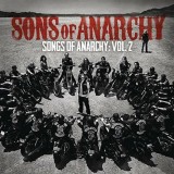 Songs of Anarchy: Vol. 2 | Sons Of Anarchy, Columbia Records