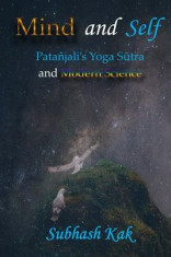 Mind and Self: Patanjali&amp;#039;s Yoga Sutra and Modern Science foto