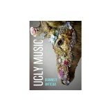 Ugly Music