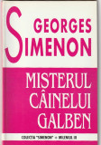GEORGES SIMENON - MISTERUL CAINELUL GALBEN
