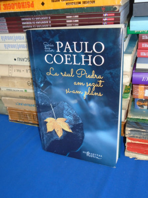 PAULO COELHO - LA RAUL PIEDRA AM SEZUT SI AM PLANS , 2014 * foto