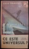 Ce Este Universul - Cecil Folescu, Albatros 1988, Carte Fizica, Colectia Cristal