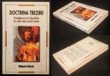 Invatatura lui BUDDHA in Cele Mai Vechi Texte. DOCTRINA TREZIRII. Cele 4 adevaruri. 238 pag Budha Dukkha Samudaya Nirodha Magga Anatta Bhavana HERALD