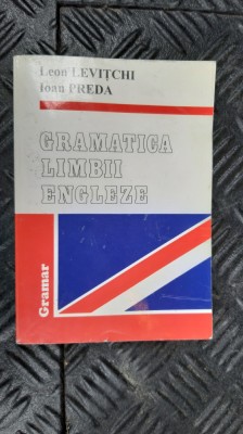 GRAMATICA LIMBII ENGLEZE - LEVITCHI , PREDA foto