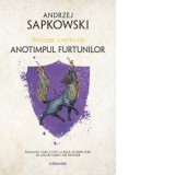 Anotimpul furtunilor (Seria Witcher, partea a VIII-a) - Mihaela Fiscutean, Andrzej Sapkowski