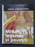 MITURI, LEGENDE SI POVESTI - Reader&#039;s Digest