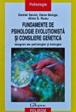 Fundamente de psihologie evoluționistă și consiliere genetică - 2007 - Daniel David (C422)