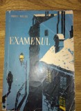 EXAMENUL - PAVEL NILIN prima ediție 1960