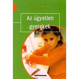 Az &uuml;gyetlen gyerekek - Ernst J. Kiphard