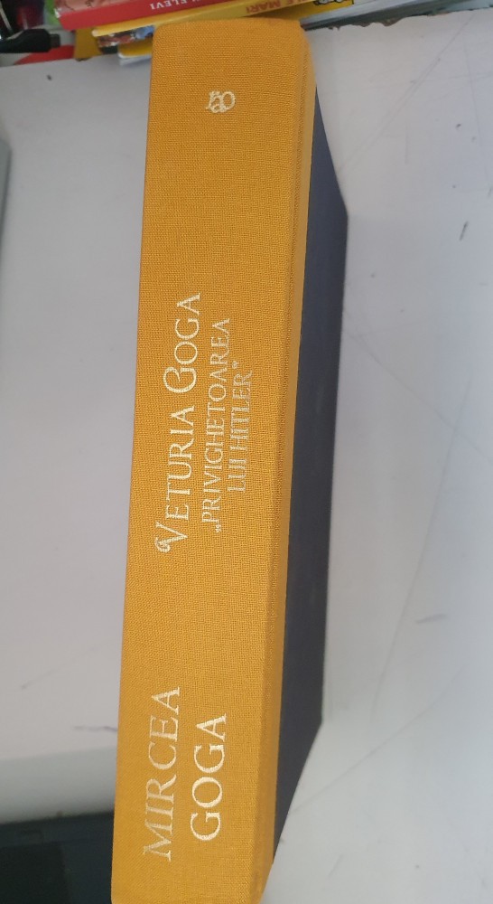 Mircea Goga Veturia Goga, privighetoarea lui Hitler arhiva Okazii.ro