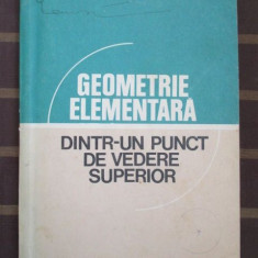 Geometrie elementara dintr-un punct de vedere superior E. Moise