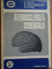 Ateroscleroza Cerebrala - N.oblu B.pollingher M.rusu ,282570, Junimea
