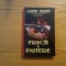 FRICA SI PUTERE - roman - Olimpian Ungherea - Editura Phobos, 2005, 284 p.