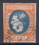 ROMANIA 1869 LP 28 REGELE CAROL I CU FAVORITI 25 BANI STAMPILAT