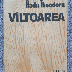 Valtoarea, Radu Theodoru, Ed Eminescu, 1987, 334 pag