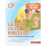 La drum cu cei trei purcelusi, editura Paralela 45 educational