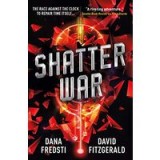 Time Shards - Shatter War