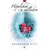 H&oacute;pelyhek a v&aacute;lladon - Szurovecz Kitti