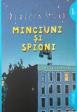 Minciuni si spioni - Rebecca Stead