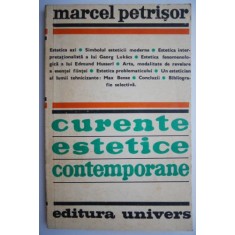 Curente estetice contemporane &ndash; Marcel Petrisor