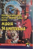 Cele noua invataturi ale lui Theophil Magus despre magia transilvana &ndash; Leonard Oprea