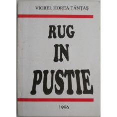Rug in pustie &ndash; Viorel Horea Tantas