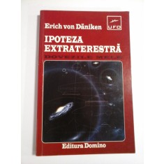 IPOTEZA EXTRATERESTRA - ERICH VON DANIKEN
